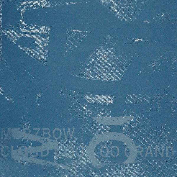 Merzbow - Cloud Cock OO Grand
