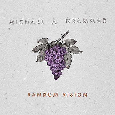 Michael A Grammar - Random Vision (Vinyl)