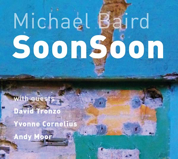 Michael Baird - Soonsoon (LP) - Joco Records