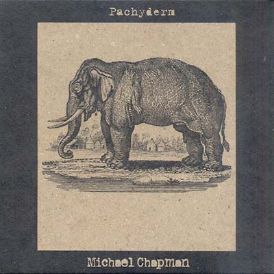 Michael Chapman - Pachyderm (LP) - Joco Records