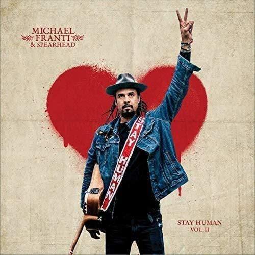 Michael Franti & Spearhead - Stay Human Vol. Ii (2 LP) - Joco Records