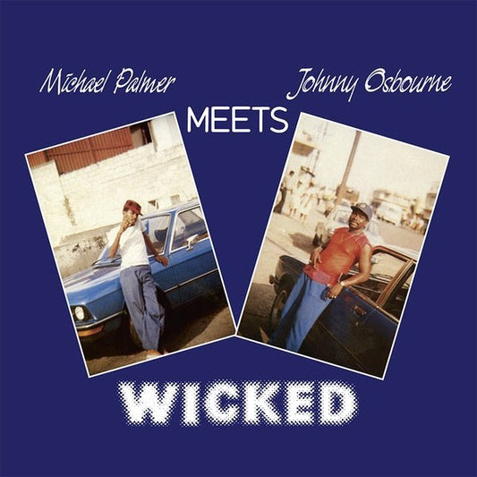 Michael Palmer Meets Johnny Osbourne - Wicked (LP) - Joco Records