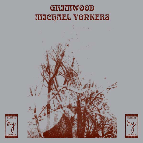 Michael Yonkers - Grimwood (Vinyl)