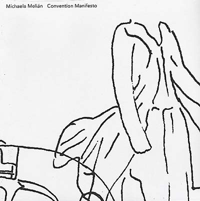 Michaela Melian - Convention Manifesto (Vinyl)