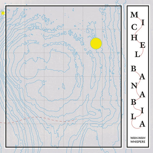 Michel Banabila - Wah-Wah Whispers (Vinyl)