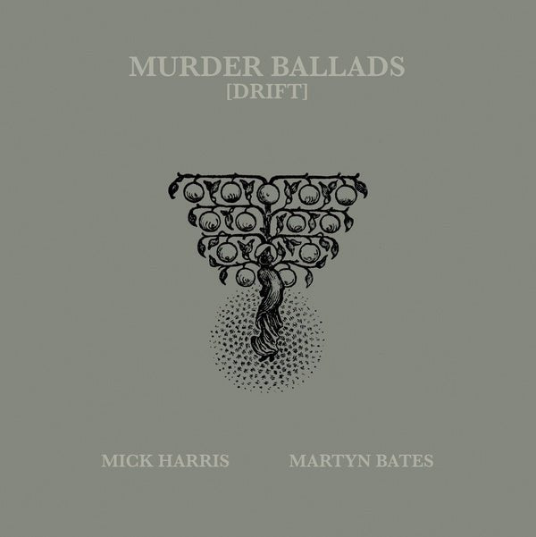 Mick Harris/Martyn Bates - Murder Ballads (Drift) (2 LP) - Joco Records
