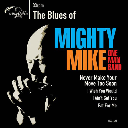 Mighty Mike Omb - The Blues Of Mighty Mike (Vinyl)