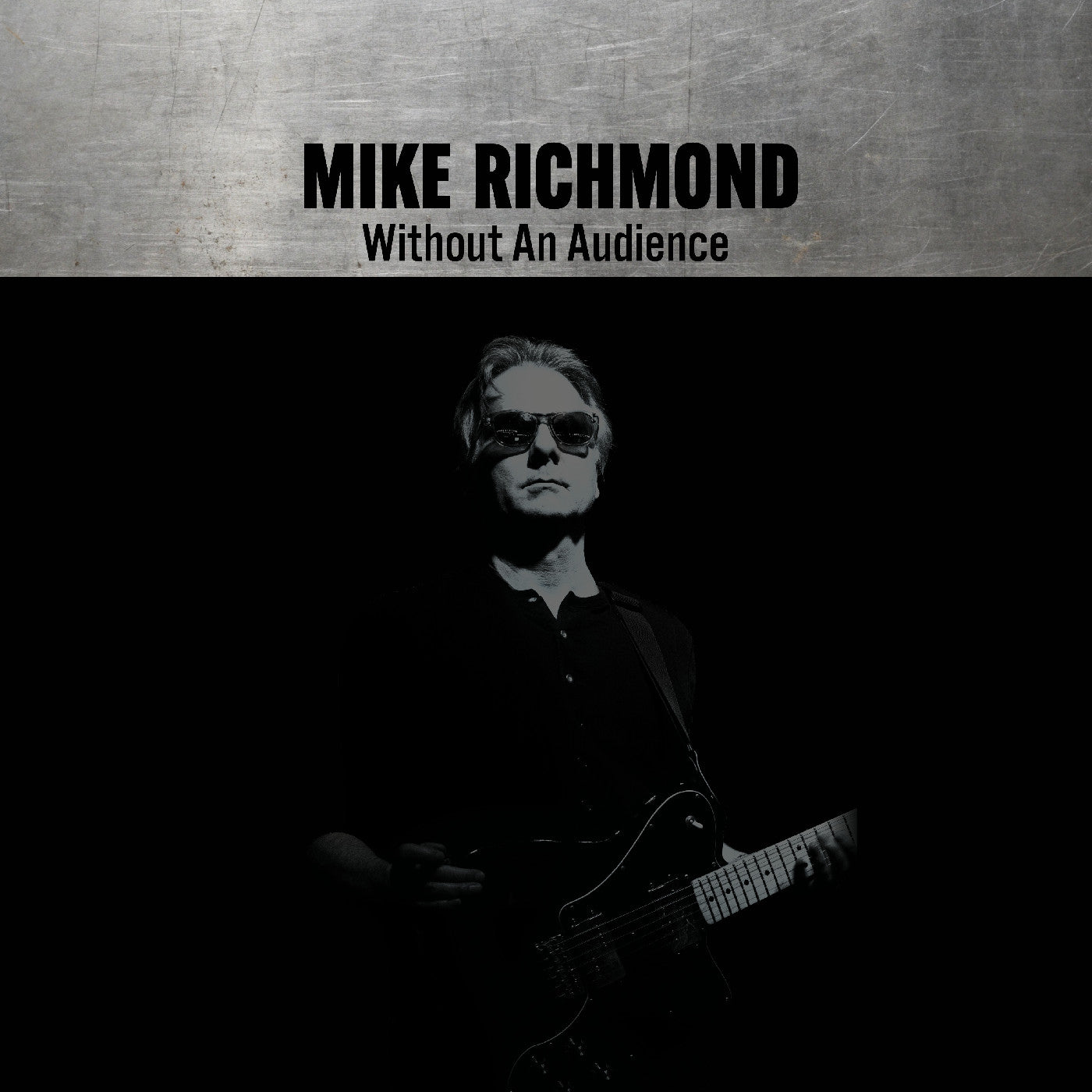Mike Richmond - Without An Audience