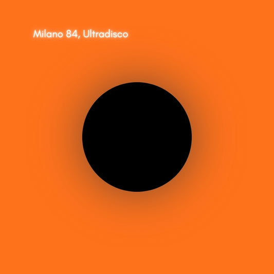 Milano 84 - Ultradisco