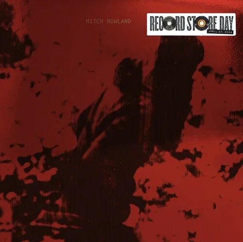 Mitch Rowland - Carry On With Your Tea / Nothing Is True (RSD Exclusive) (7-Inch Single) - Joco Records