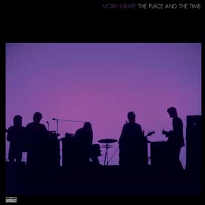 Moby Grape - The Place And The Time (2 LP) - Joco Records