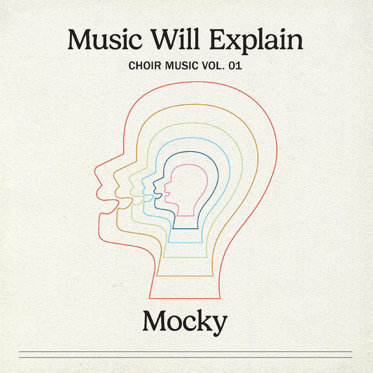 Mocky - Music Will Explain (Choir Music Vol. 1) (LP) - Joco Records