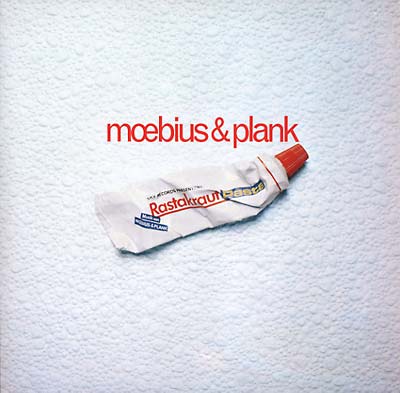 Moebius & Plank - Rastakraut Pasta (LP) - Joco Records