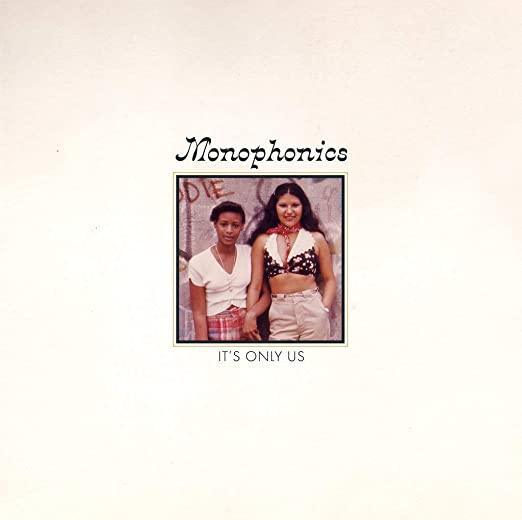 Monophonics - It's Only Us (Black Vinyl) (LP) - Joco Records