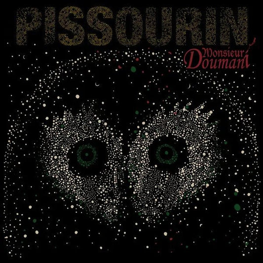 Monsieur Doumani - Pissourin (LP) - Joco Records