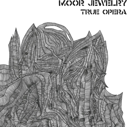 Moor Jewelry - True Opera (Vinyl)