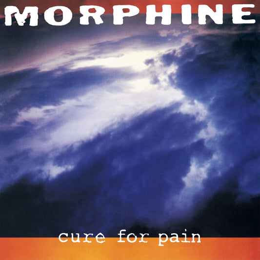 Morphine - Cure for Pain (Rocktober 2024, Brick & Mortar Exclusive) (LP) (Vinyl)