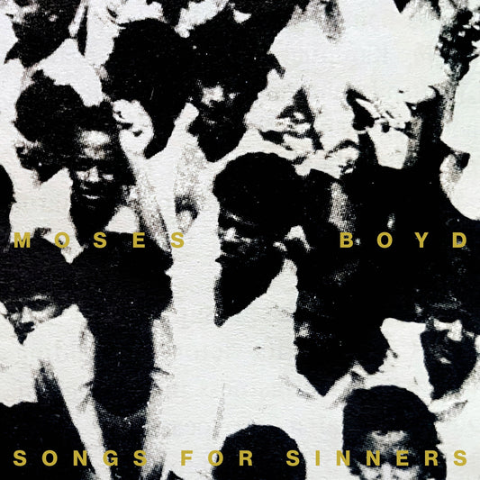 Moses Boyd - Songs For Sinners (Black W/ Etching)