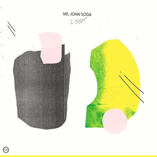 MS. JOHN SODA - Loom