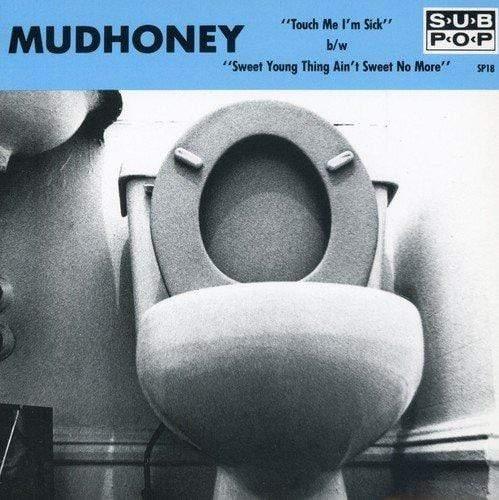 Mudhoney - Touch Me I'm Sick/Sweet Young (7-Inch Single) - Joco Records