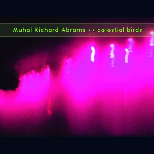 Muhal Richard Abrams - Celestial Birds (LP) - Joco Records