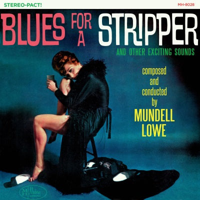 Mundell Lowe - Blues for a Stripper (SHEER CYAN COLOR VINYL) - Joco Records