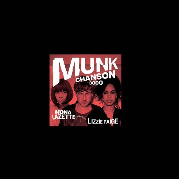 MUNK - Chanson 3000