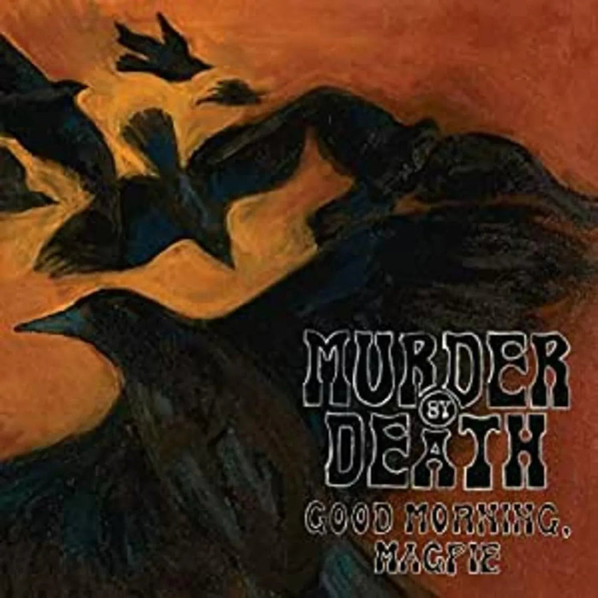 Murder By Death - Good Morning Magpie (LP) - Joco Records