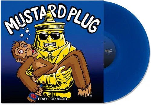 Mustard Plug - Pray for Mojo: 25th Anniversary Edition (Limited Edition, Blue Vinyl) (LP) - Joco Records