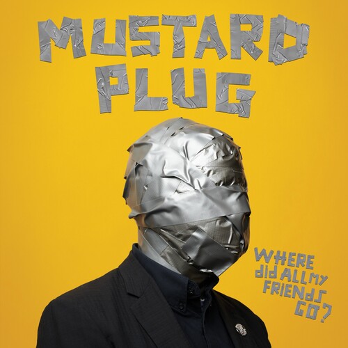 Mustard Plug - Where Did All My Friends Go? (Vinyl) - Joco Records