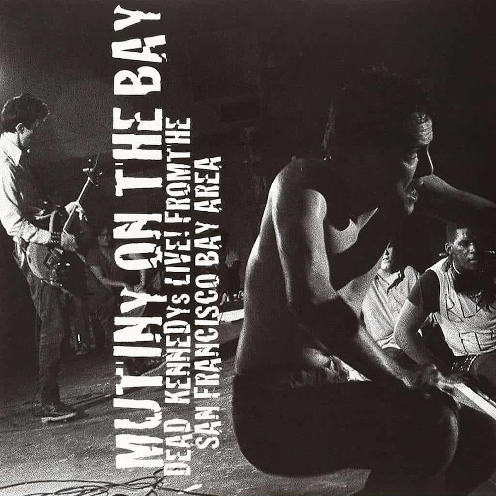 Dead Kennedys - Mutiny On The Bay (2 LP)