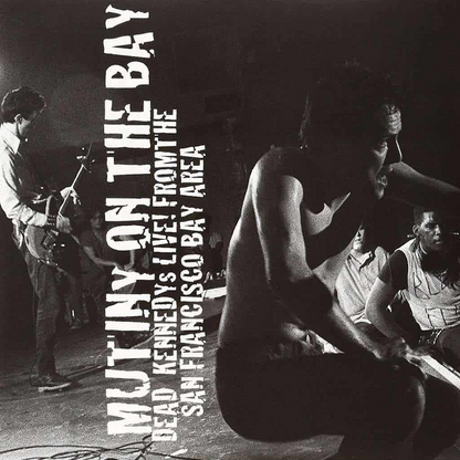 Dead Kennedys - Mutiny On The Bay (2 LP)