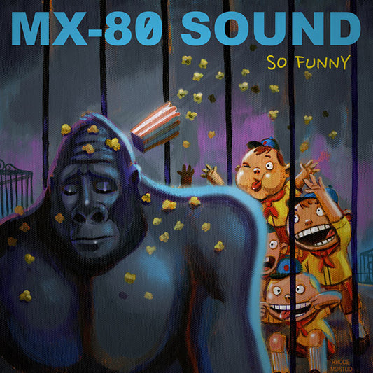 Mx-80 Sound - So Funny (Vinyl)