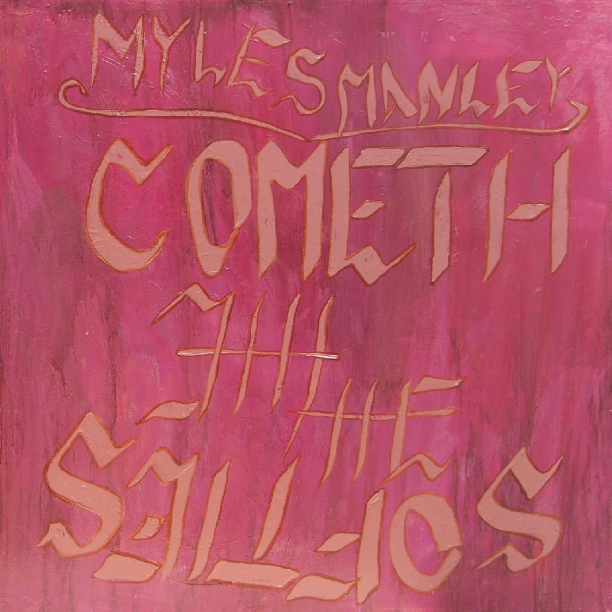 Myles Manley - Cometh The Softies (LP) - Joco Records