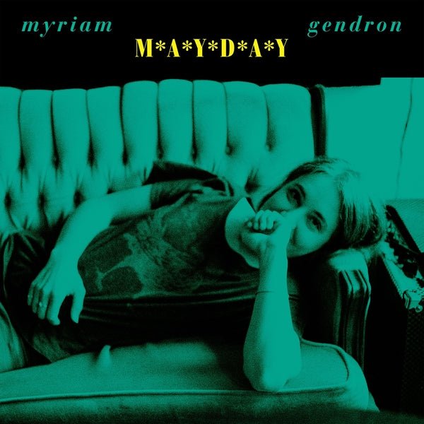 Myriam Gendron - Mayday (Limited Edition, Green Vinyl) (LP) - Joco Records
