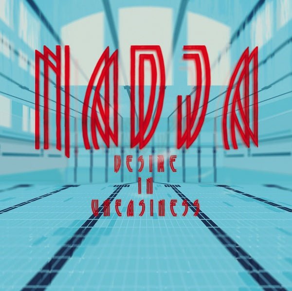 Nadja (Germany) - Desire In Uneasiness (Vinyl) - Joco Records