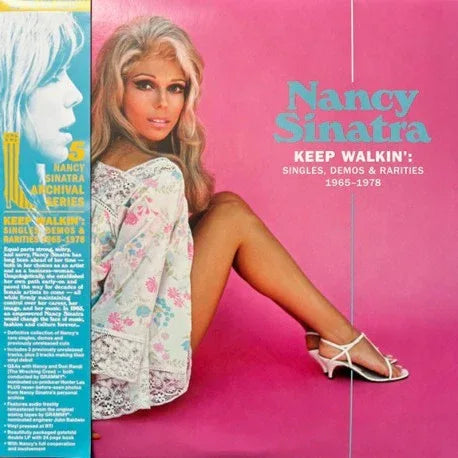 Nancy Sinatra - Keep Walkin': Singles, Demos & Rarities 1965-1978 (Booklet, Gatefold) (2 LP) - Joco Records