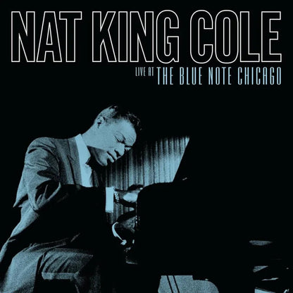 Nat King Cole - Live At The Blue Note Chicago (RSD Exclusive, 4.2024, 180 Gram) (2 LP) - Joco Records