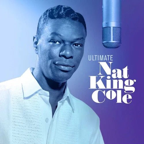 Nat King Cole - Ultimate Nat King Cole (Limited Edition Import, Clear Vinyl) (2 LP) - Joco Records