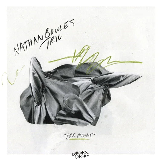 Nathan Bowles Trio - Are Possible (LP)