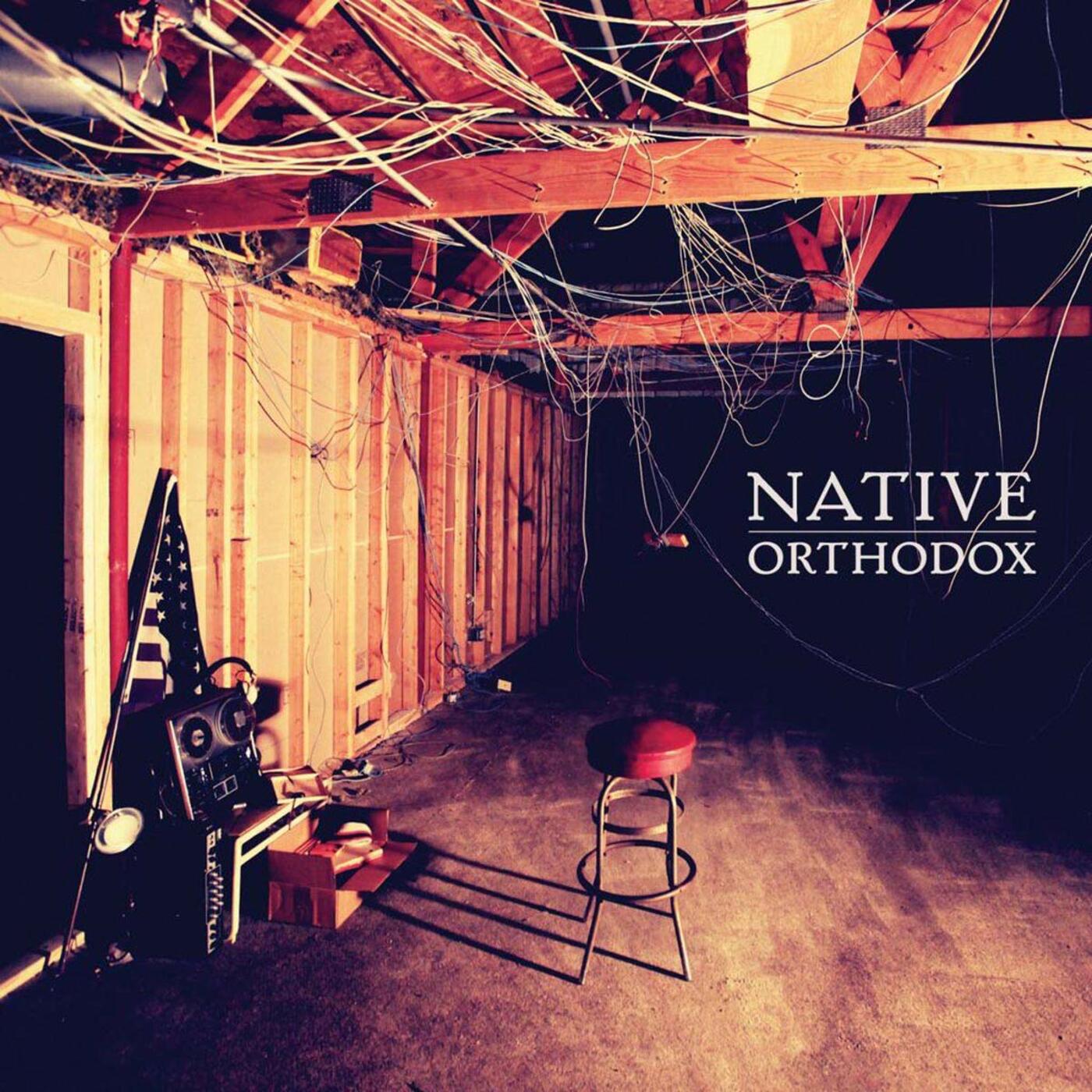 Native - Orthodox (Vinyl) - Joco Records