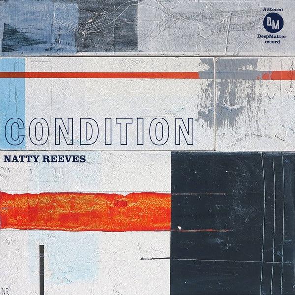 Natty Reeves - Condition (LP) - Joco Records
