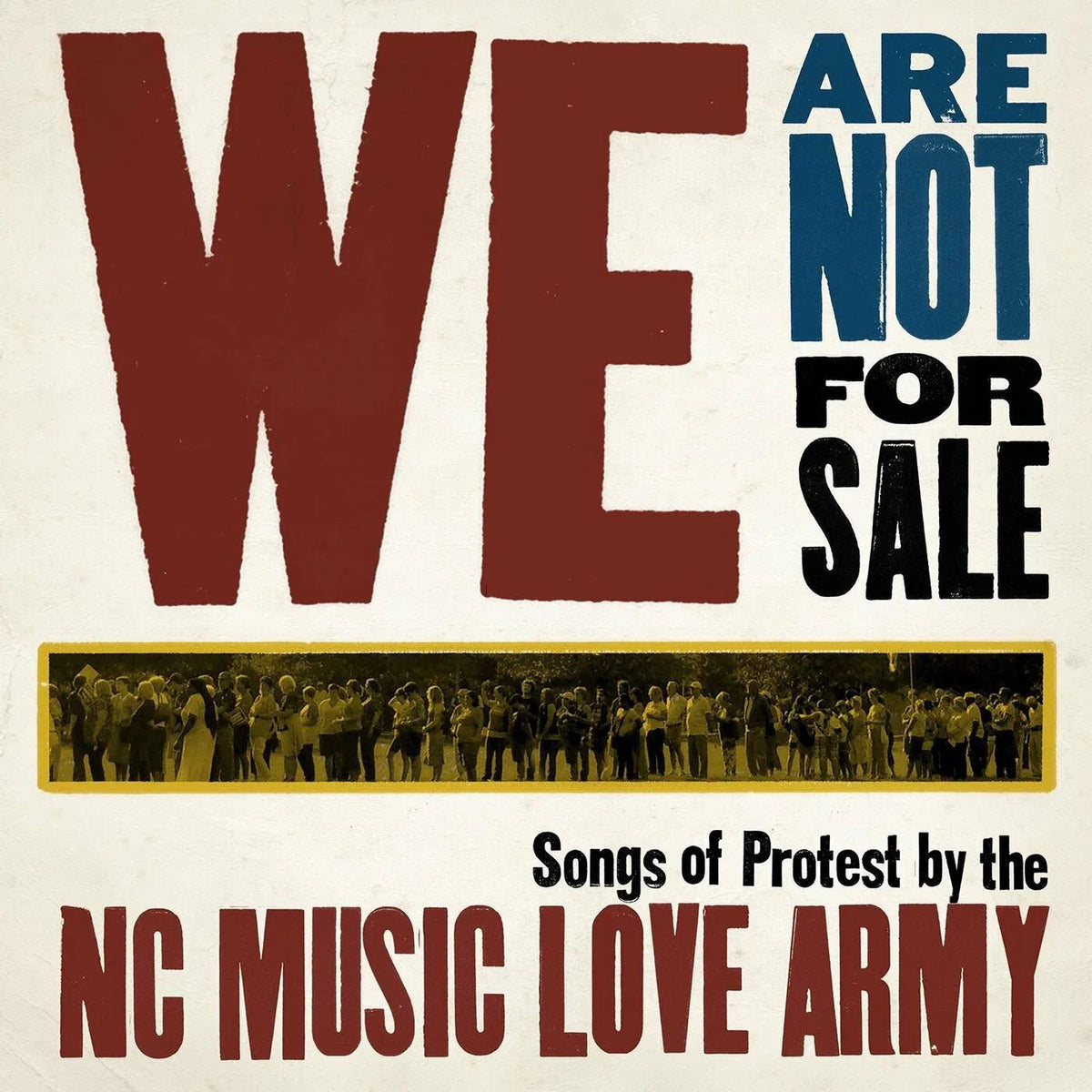Nc Music Love Army - We Are Not For Sale (LP) - Joco Records