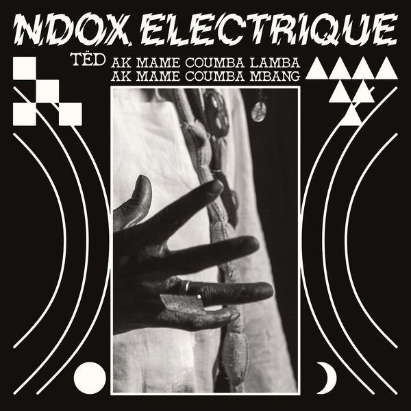 Ndox Electrique - Tedd Ak Mame Coumba Lamba Ak Mame Coumba Mbang (LP) - Joco Records