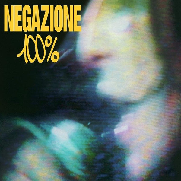 NEGAZIONE - 100%