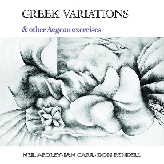 Neil Ardley, Ian Carr, Don Rendell - Greek Variations (LP) - Joco Records