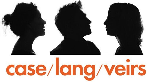 Neko Case, Kd Lang & Laura Veirs - Case/ Lang/ Veirs: 10th Anniversary Edition (Reissue)