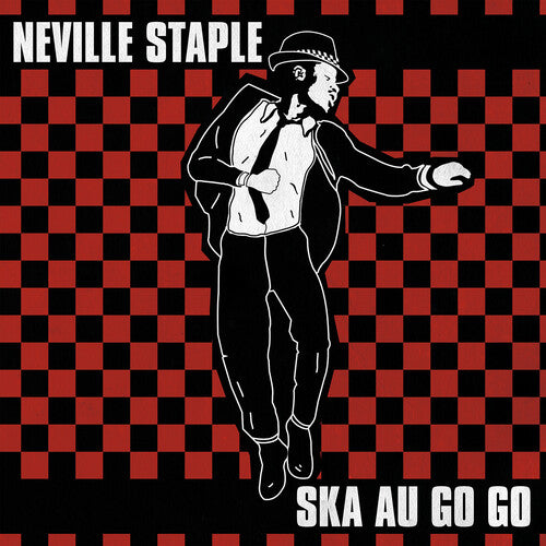 Neville Staple - Ska Au Go Go (Reissue)