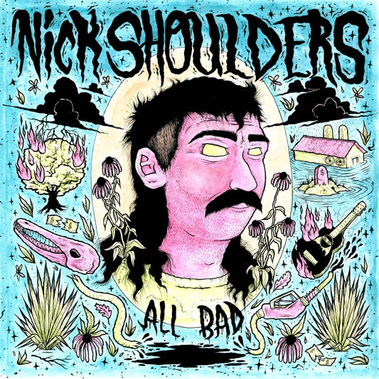 Nick Shoulders - All Bad (Transparent Pink Vinyl) (LP) - Joco Records