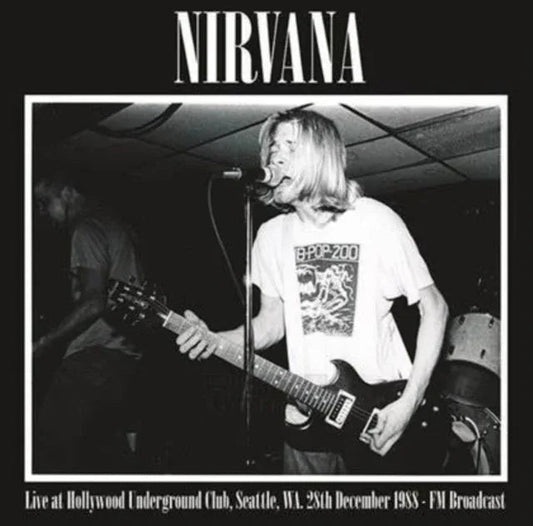 Nirvana - Live at Hollywood Underground Club, Seattle, 28th December 1988 (Import) (LP) - Joco Records